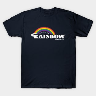 Take Back The Rainbow T-Shirt